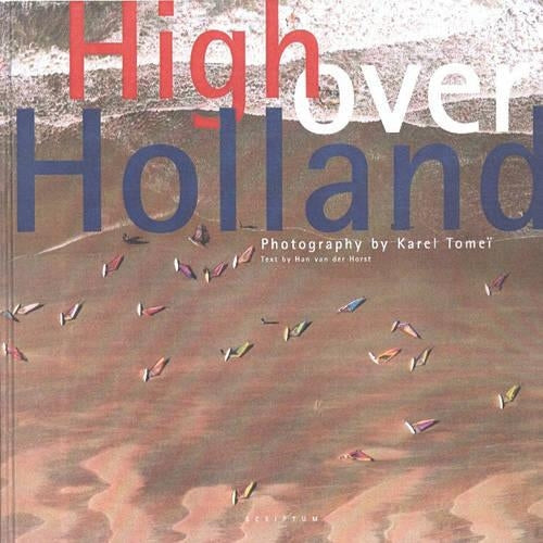 High Over Holland