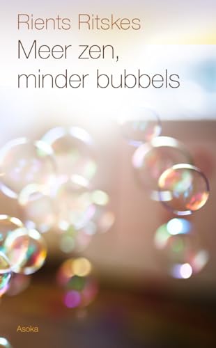 Meer zen, minder bubbels