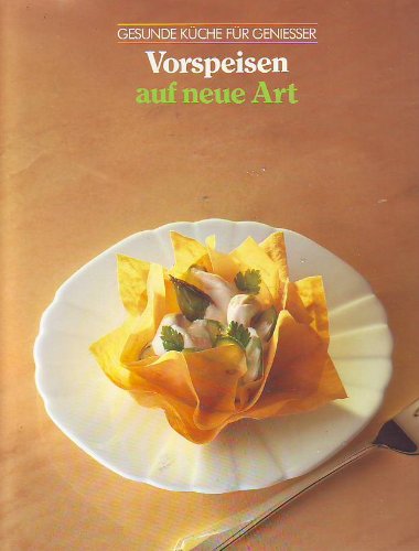Hors-d'oeuvre nieuwe stijl (Gezond koken)