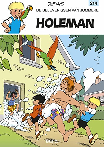 Holeman: Holeman (De belevenissen van Jommeke, 214)
