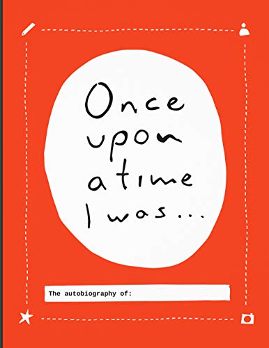 Once upon a time I was...