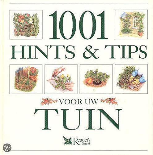 1001 HINTS EN TIPS VOOR DE TUIN