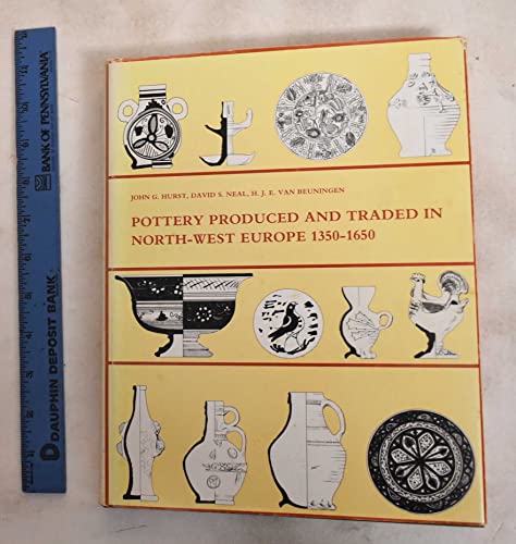Pottery produced and traded in north-west Europe, 1350-1650 (Rotterdam papers)