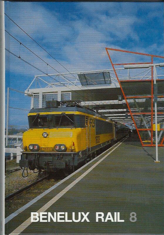 8 (Benelux rail: een veelzijdige kijk op de spoorwegen 1992-1993 / un regard varié sur les chemins de fer 1992-1993)