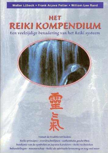 Het Reiki Kompendium: een veelzijdige benadering van het Reiki-systeem