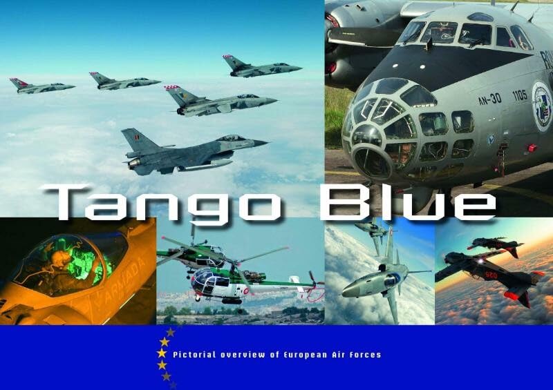 Tango blue: pictorial overview of European Union Air Power