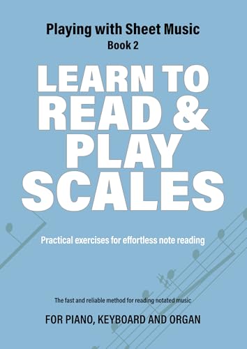 Learn to Read and Play Scales