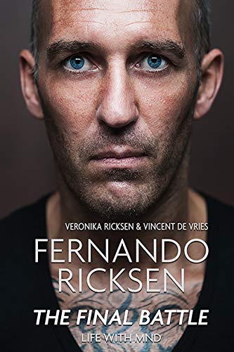 Fernando Ricksen The Final Battle - Life with MND