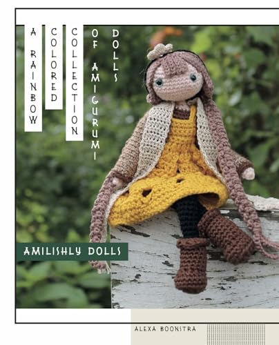 Amilishly Dolls: A rainbow colored collection of amigurumi dolls
