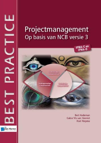 Projectmanagement op basis van NCB 3 (Best practice)