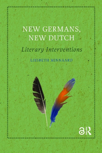 New Germans, New Dutch
