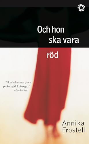 Och hon ska vara röd (BonnierPocket)