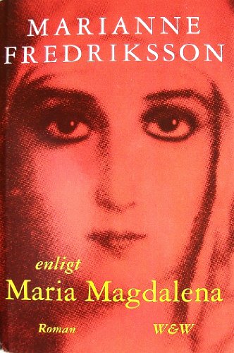Enligt Maria Magdalena (Swedish Edition)