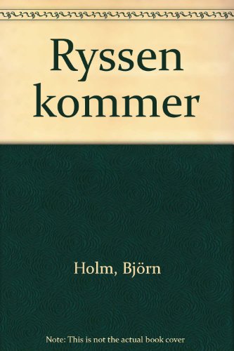 Ryssen kommer