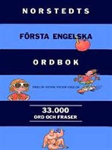 Norstedts första engelska ordbok : engelsk-svensk, svensk-engelsk : 33000 ord och fraser
