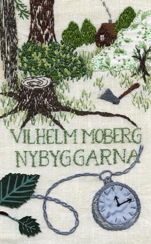 Nybyggarna: 3 (Romanen om utvandrarna)