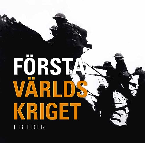 Första världskriget : i bilder