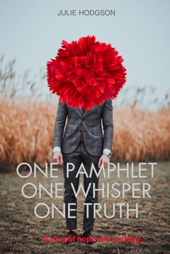One Pamphlet One Whisper One Truth