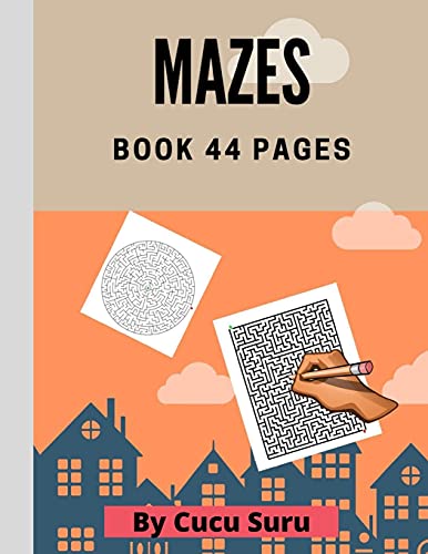 Mazes 44 PAGES: MAZES HARD to KILL