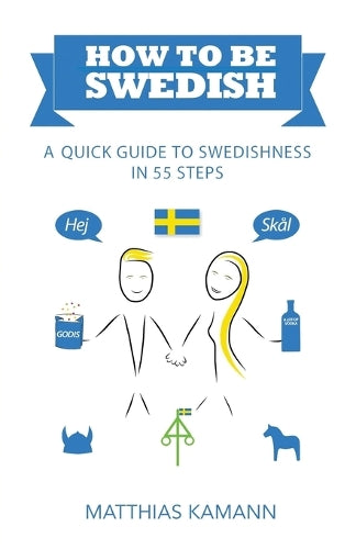 How to be Swedish