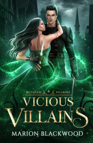 Vicious Villains: 4 (Ruthless Villains)