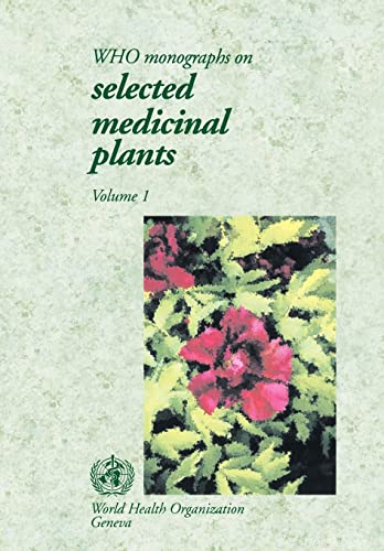 WHO Expert Monographs on Selected Medicinal Plants