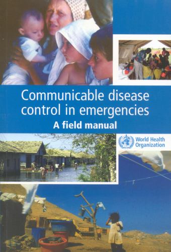 Communicable Disease Control in Emergencies