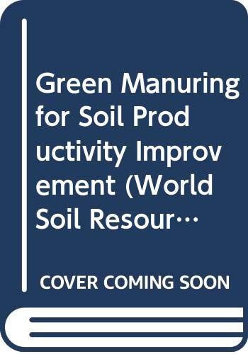 Green Manuring for Soil Productivity Improvement