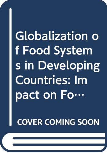 Globalization of Food Systems in Developing Countries