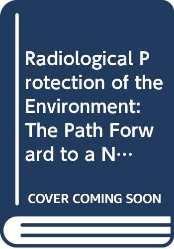 Radiological Protection of the Environment