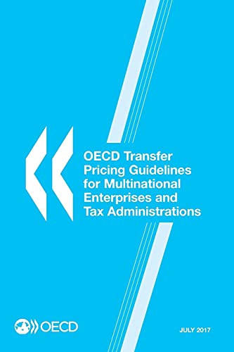 OECD transfer pricing guidelines for multinational enterprises and tax administrations
