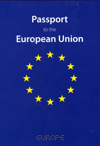 Passport to the European Union