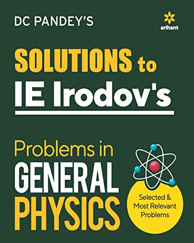 Ie Irodov's Problems in General Physics