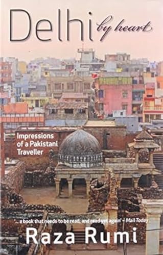 Delhi By Heart