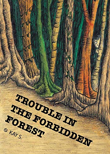 Trouble in the Forbidden Forest