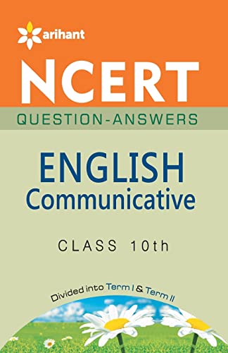 Ncert Questions-Answers - English Communicative for Class 10th