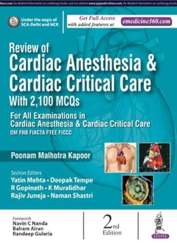 Review of Cardiac Anesthesia & Cardiac Critical Care