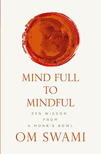 Mind Full to Mindful