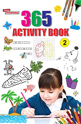 365 Activity Book 2 (Match the Pair, Find the Difference, Maze, Crossword, Dot to Dot, Colouring)