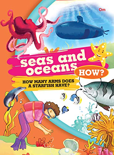 Encyclopedia: Seas And Oceans How?