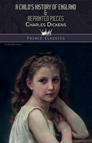 A Child's History of England & Reprinted Pieces