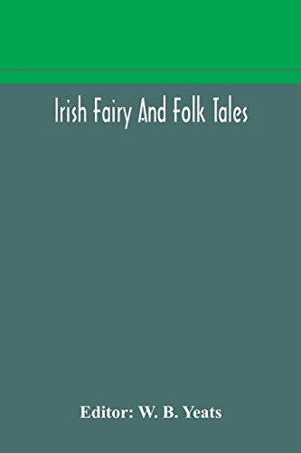 Irish Fairy And Folk Tales