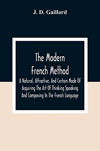 The Modern French Method