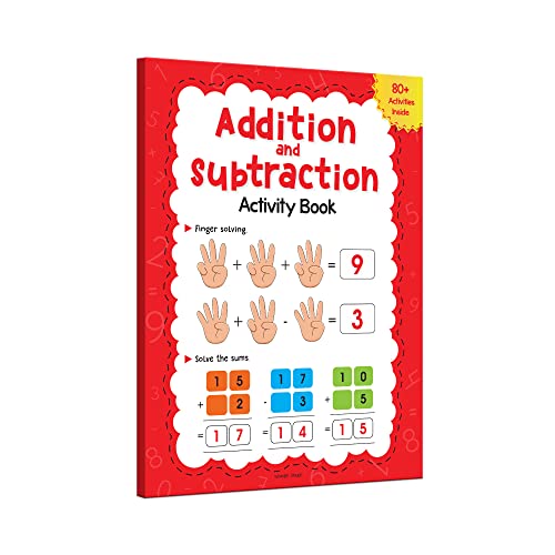 Addition and Subtraction Activity Book for Children - 80+ Activities Inside