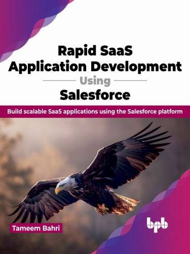 Rapid SaaS Application Development Using Salesforce