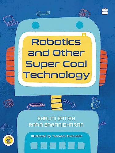 Robotics and Other Super Cool Technology