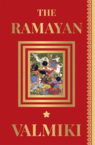 The Ramayan of Valmiki (Volume 1) (Deluxe Hardbound Edition), The