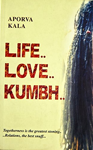 Life..Love..Kumbh..