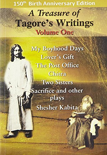 A Treasury of Tagore's Writings Vol I