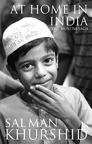 At Home In India: The Muslim Saga
